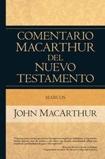 Marcos: Comentario MacArthur del Nuevo Testamento (Hardback or Cased Book) picture