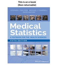 Stephen J. Walters Medical Statistics: A Textbook for the He picture