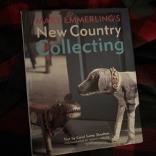 New Country Collecting by Mary E. Emmerling (1996, Hardcover) picture