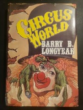 Barry B Longyear, Circus World. 1980 First Edition, Signed picture