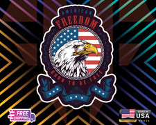 FREEDOM,BORN TOBE FREE DECAL VYNYL,WALL,WINDOW,ETC,6 YEARS LAMINATE FREE STICKER picture