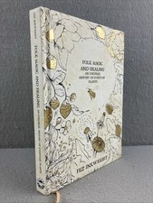 Folk Magic and Healing An Unusual History of Everyday Plants by Fez Inkwright picture