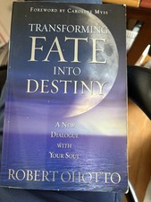 Transforming Fate Into Destiny [ Ohotto, Robert ] Used - Very Good picture