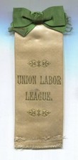 SCARCE 1895  Union Labor League  8 Hours Workday 40 Locals Penn. Cause Ribbon picture