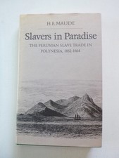 1st ed Slavers in Paradise by H E Maude (hardcover, 1981) picture