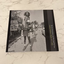 We Are Everywhere And We Shall Be Free-Miami 1977-1983 By Charles Hashim-Signed picture