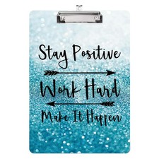 Inspirational Quote Stay Positive Design Letter Size Plastic Clipboards for Stud picture