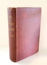 1883 Life and Words of Christ Cunningham Geikie D.D. Antique Christian Book picture