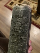 Rare Antique Book~Evidences of Progress Among Colored People~Hardcover~ LOOK picture