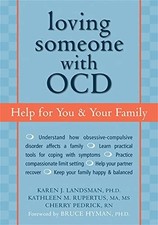 Loving Someone with OCD : Help for You and Your Family by Kathleen M.... picture
