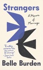 Strangers A Memoir of Marriage by Belle Burden USA STOCK picture