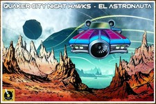 QUAKER CITY NIGHT HAWKS El Astronauta Ltd Ed New RARE Tour Poster Southern Rock picture