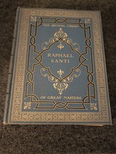 RAPHAEL SANTI by EDWARD MCCURDY - HODDER AND STOUGHTON - H/B - 1917 (Z2) picture