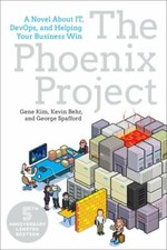 The Phoenix Project: A Novel about It, Devops, and Helping Your Business Win picture