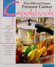 The Official Presto Pressure Cooker Cookbook - Hardcover - GOOD picture