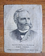 ~Rare 1888 Wheeling West Virginia Political Campaign Card For George Hook~ picture