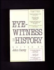 Eyewitness to History - Paperback By Carey, John - GOOD picture