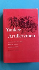 Yankee Artillerymen John W. Rowell Hardcover Original Civil War Militaria picture