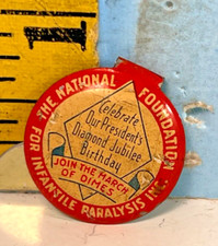 Vintage March of Dimes Infantile Paralysis National Foundation Pinback Button /