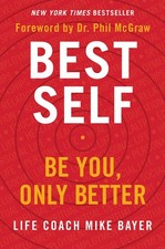 Best Self: Be You, Only Better, Mike Bayer picture