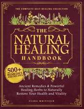 The Natural Healing Handbook: the Complete Self-Healing Collection of Ancient Re picture