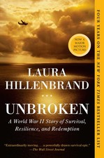 Unbroken: A World War II Story of Survival, Resilience, and Redemption picture