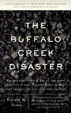 The Buffalo Creek Disaster: How the Survivors of One of the Worst Disaste - GOOD picture