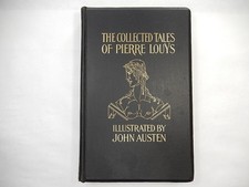 The Collected Tales of Pierre Louys, 1929, Limited Ed of 2000, Nice, Unmarked picture