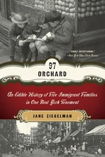 97 Orchard: An Edible History of Five Immigrant Families in One New York... picture