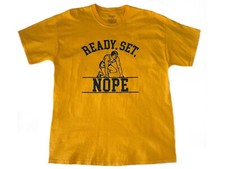 Ready, Set, Nope Men's T-Shirt NEW picture