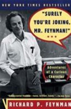 Surely You're Joking, Mr. Feynman (Adventures of a Curious Character) picture