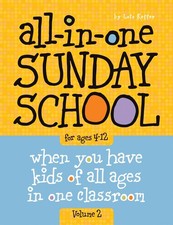 All-in-One Sunday School for Ages 4-12 (Volume 2): When you have kids of all... picture