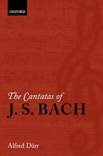 The Cantatas of J. S. Bach: With - Paperback, by Dürr Alfred; Jones - Very Good picture
