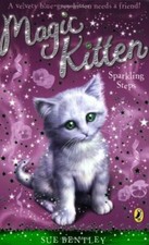 Sparkling Steps (Magic Kitten) By Sue Bentley picture