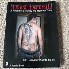 Studying Horiyoshi III: A Westerner's Journey Into Japanese Tattoo (Schiffer Bo picture