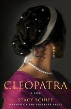 Cleopatra: A Life - Hardcover By Schiff, Stacy - GOOD picture