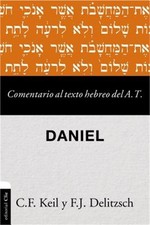 Comentario Al Texto Hebreo del Antiguo Testamento - Daniel (Paperback or Softbac picture