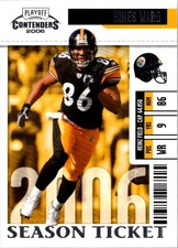 Hines Ward 2006 Playoff Contenders - Pittsburgh Steelers picture