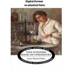 The Wonder Book of Chemistry, Jean Henri Fabre 2020 picture