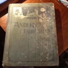 ANDERSEN'S FAIRY TALES by HANS CHRISTIAN ANDERSEN (ROUGH) 1904 101226G picture