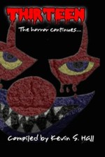 Thirteen: The Horror Continues: Volume 2 New 9781508801863 Fast -, picture