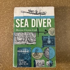 Vintage 1961 SEA DIVER History Book Signed Autographed Marion Clayton Link HC picture