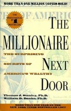 The Millionaire Next Door - Paperback By Stanley, Thomas J. - GOOD picture