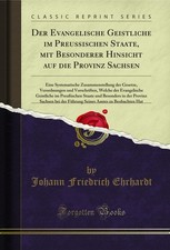 Der Evangelische Geistliche im Preußischen Staate, mit Besonderer Hinsicht auf picture