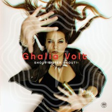 Ghalia Volt - Shout Sister Shout (LP) New Sealed Vinyl picture