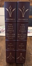Life & Times of William Howard Taft-Henry F. Pringle-2V.-EASTON PRESS PRESIDENTS picture