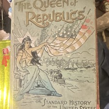 Queen of Republics Henry Davenport Northrop HC Illustrated US History picture