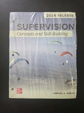 Supervision Concepts and Skill-Building  2024 Release by Samuel C. Certo Sealed picture