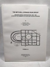 The Mitchell Springs Ruin Group Archaeological Investigations 1990-1994 Pueblo A picture