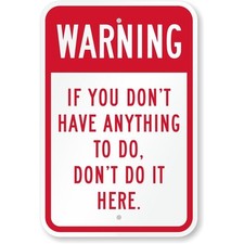 Funny Security Warning Aluminum Weatherproof Sign b01723 picture